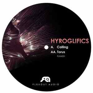 Download Hyroglifics - Calling / Torus