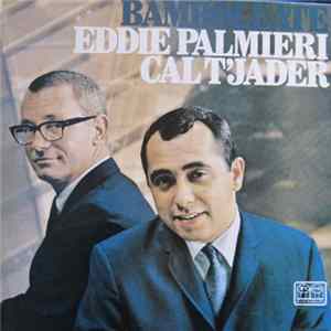 Download Eddie Palmieri / Cal Tjader - Bamboleate