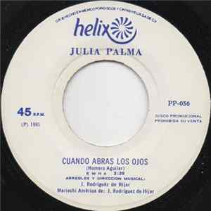 Download Julia Palma - Cuando Abras Los Ojos