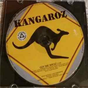 Download Kangaroz - Gdy Nie Wiesz