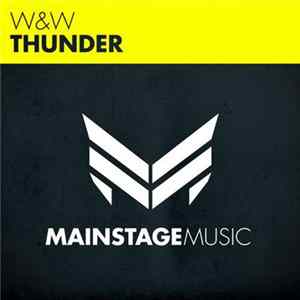 Download W&W - Thunder