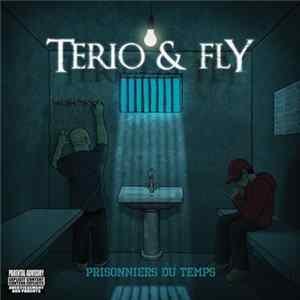 Download Terio & Fly - Prisonniers Du Temps