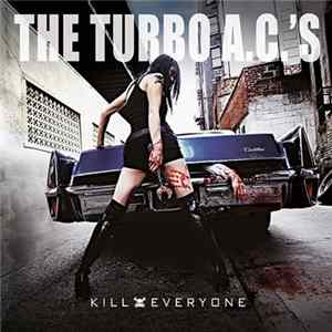 Download The Turbo A.C.'s - Kill Everyone