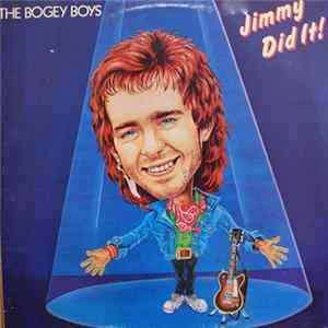 Download The Bogey Boys - Jimmy Did It!