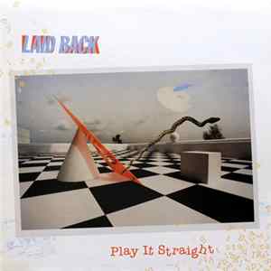 Download Laid Back - Play It Straight
