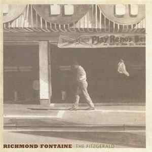 Download Richmond Fontaine - The Fitzgerald