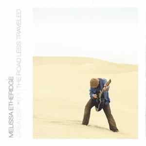 Download Melissa Etheridge - Greatest Hits: The Road Less Traveled