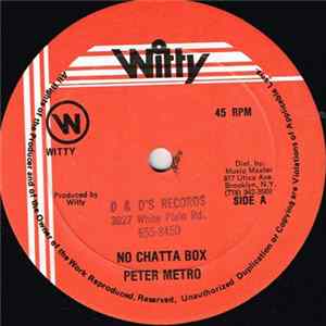 Download Peter Metro - No Chatta Box