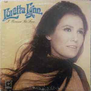 Download Loretta Lynn - I Wanna Be Free