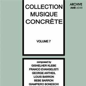 Download Various - Collection Musique Concrète Volume 7