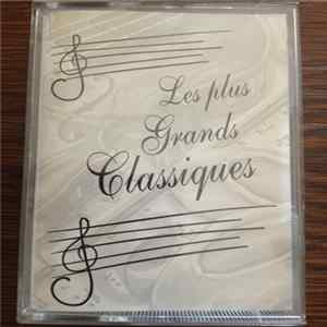 Download Various - Les Plus Grands Classiques