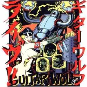 Download Guitar Wolf - Live!!