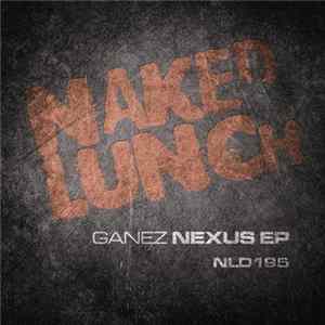 Download Ganez - Nexus EP