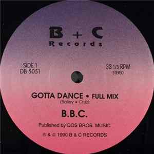 Download B.B.C. - Gotta Dance