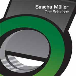 Download Sascha Müller - Der Schieber