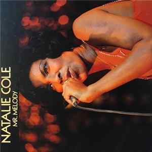 Download Natalie Cole - Mr. Melody