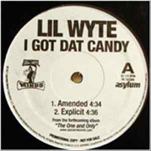 Download Lil Wyte - I Got That Candy