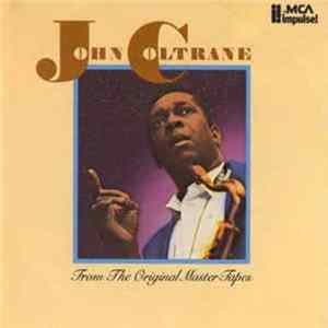 Download John Coltrane - From The Original Master Tapes