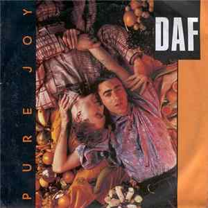 Download DAF - Pure Joy
