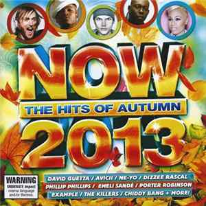 Download Various - Now The Hits Of Autumn 2013