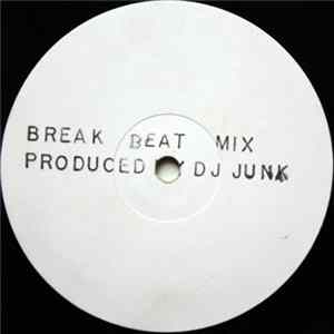 Download DJ Junk - Breaker Breaks Vol. One