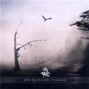 Download When Day Descends - Transcend