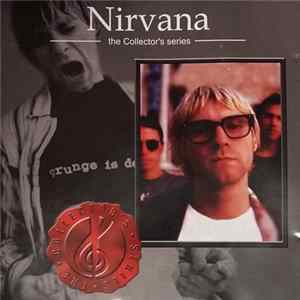 Download Nirvana - The Collector's Series