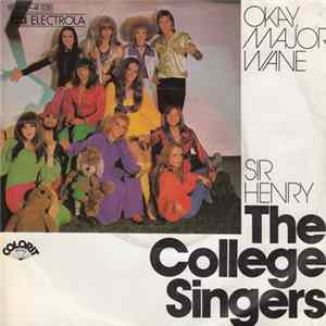 Download The College Singers - Okay Major Wane / Sir Henry