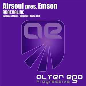 Download Airsoul Pres. Emson - Adrenaline