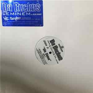 Download Da Ruckus - We Shine / 150 MCs