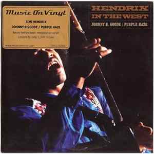 Download Jimi Hendrix - Hendrix In The West - Johnny B. Goode / Purple Haze