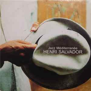 Download Henri Salvador - Jazz Méditerranée