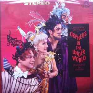Download Jacques Offenbach - Orpheus In The Underworld