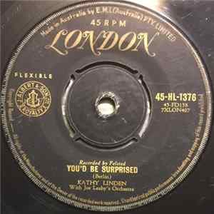 Download Kathy Linden - You'd Be Surprised / Why, Oh Why