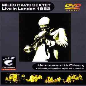 Download Miles Davis Sextet - Live In London 1982