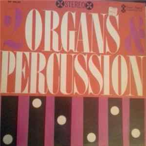 Download Sy Mann & Nick Tagg - 2 Organs & Percussion