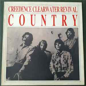 Download Creedence Clearwater Revival - Country
