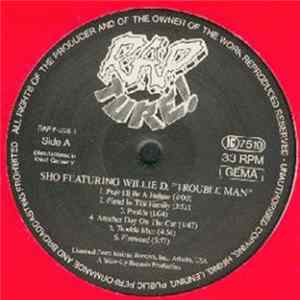 Download Sho featuring Willie D - Trouble Man