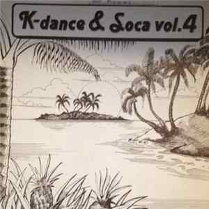 Download Various - K-Dance & Soca Vol.4