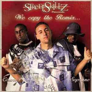 Download Cësare / Mej / Soprano - We Copy The Remix...