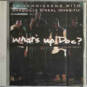 Download Fu-Schnickens With Shaquille O'Neal (Shaq-Fu) - What's Up Doc? (Can We Rock?)