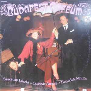 Download Szacsvay László - Császár Angéla - Benedek Miklós - Budapest Orfeum