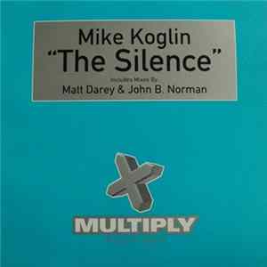 Download Mike Koglin - The Silence