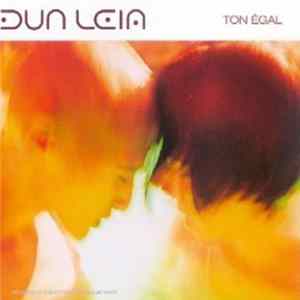 Download Dun Leia - Ton Égal
