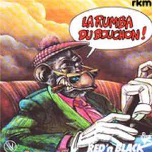 Download Red 'n Black - La Rumba Du Bouchon