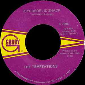 Download The Temptations - Psychedelic Shack / That's The Way Love Is