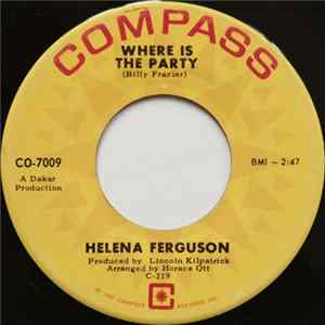 Download Helena Ferguson - Where Is The Party / My Terms