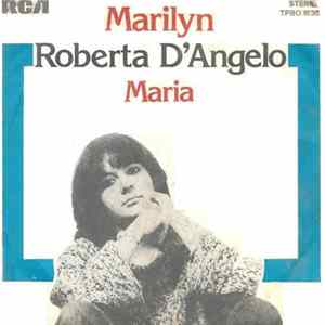 Download Roberta D'Angelo - Marilyin / Maria