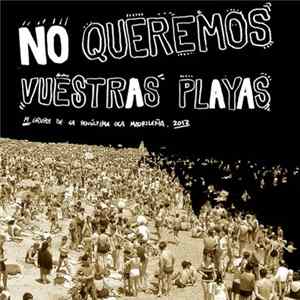 Download Various - No Queremos Vuestras Playas