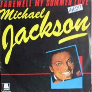 Download Michael Jackson - Farewell My Summer Love